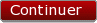 Continuer