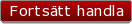 Fortstt handla