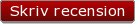 Skriv en recension